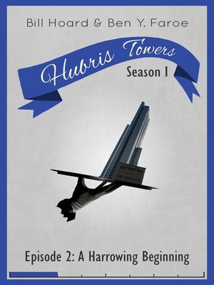 cover image of Hubris Towers Season 1, Episode 2